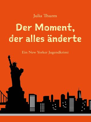 cover image of Der Moment, der alles änderte